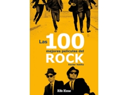 Livro Las 100 Mejores Peliculas Del Rock de Xavier Valiño García (Espanhol)