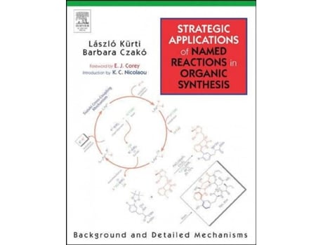 Livro Strategic Applications Of Named Reactions In Organic Synthesis de Laszlo Kurti (Inglés)