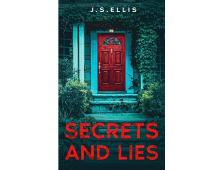 Livro Secret And Lies The Secret They Kept Book 2 De Js Ellis (inglês)