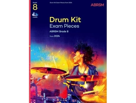 Livro Drum Kit Exam Pieces from 2024, Grade 8 de ABRSM (Inglês)