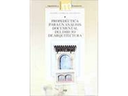 Livro Propedeutica Para Un Analisis Documental Del Dibujo De Arqui (Espanhol)