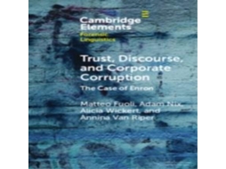 Livro Trust, Discourse, and Corporate Corruption de Matteo Fuoli (Inglês)