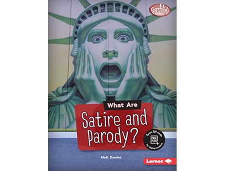 Livro What Are Satire and Parody? de Matt Doeden (Inglês)