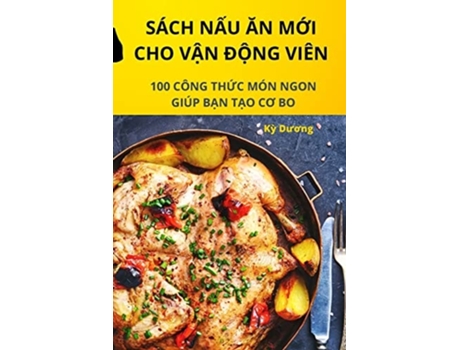 Livro Sách N?u An M?i Cho V?n Ð?ng Viên De K? Duong (vietnamita)