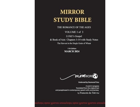 Livro Hardback 11th Edition Mirror Study Bible Vol 1 - Updated March 2024 Lukes Gospel Amp Acts 1-14 De Francois Du Toit (inglês - Capa Dura)