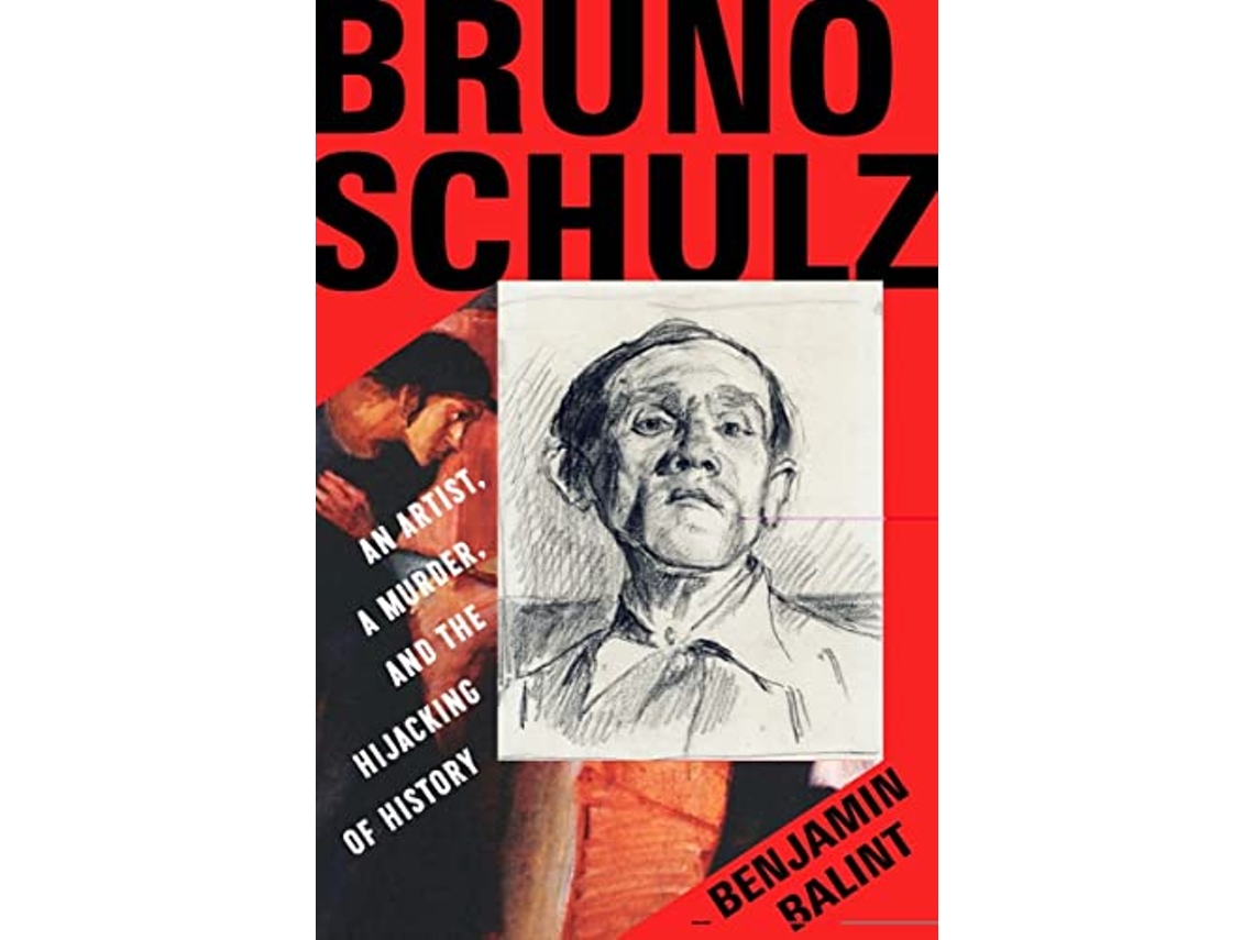 Livro Bruno Schulz de Benjamin Balint (Inglês - Capa Dura)