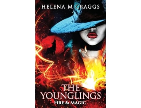 Livro The Younglings Fire Amp Magic De Helena M Craggs (inglês)