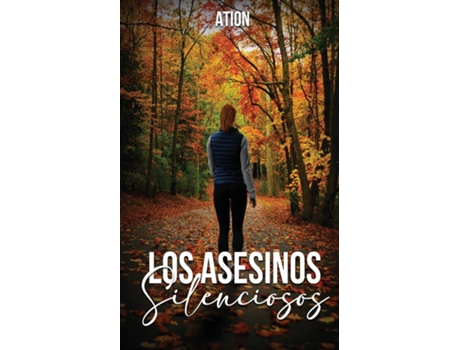 Livro Los asesinos silenciosos de ATION (Inglês)