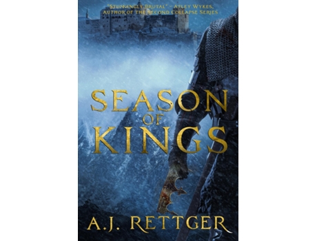 Livro Season Of Kings De Aj Rettger (inglês)
