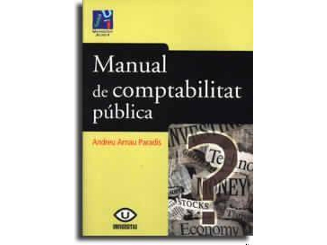 Livro Manual De Comptabilitat Pùblica de Andreu Arnau Paradis