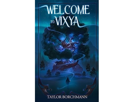 Livro Welcome to Vixya de Taylor Borchmann (Inglês)