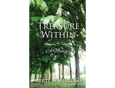 Livro Treasure Within - A Memoir de Meryl M Williams (Inglês)