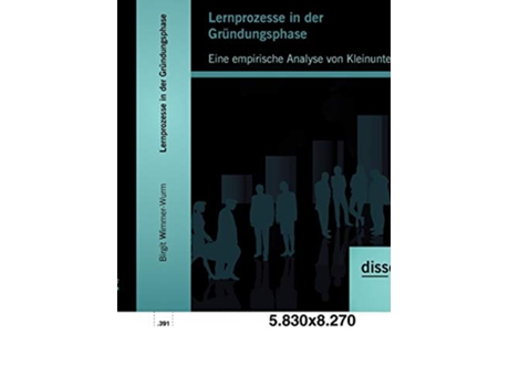 Livro Lernprozesse in der Gründungsphase Eine empirische Analyse von Kleinunternehmen German Edition de Birgit Wimmer-Wurm (Alemão)
