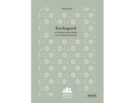 Livro Kierkegaard et la théorie des stades sur le chemin de la vie French Edition de René Daval (Francês)