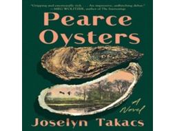 Livro Pearce Oysters de Joselyn Takacs (Inglês)