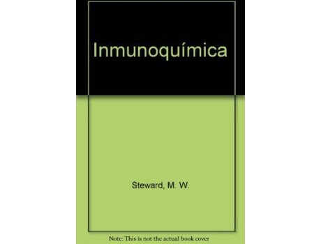 Livro Inmunoquímica de M. W. Steward (Espanhol)