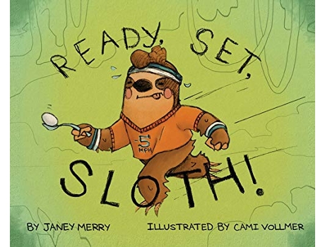 Livro Ready Set Sloth de Janey Merry (Inglês)