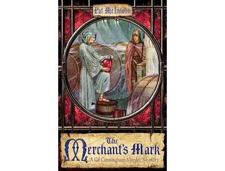 Livro The Merchants Mark Gil Cunningham de Pat McIntosh (Inglês)