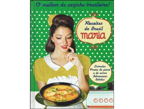 Livro Maria - Receitas do Brasil de EuroImpala Editores .
