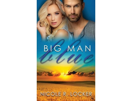Livro Big Man Blue De Nicole R Locker (inglês)