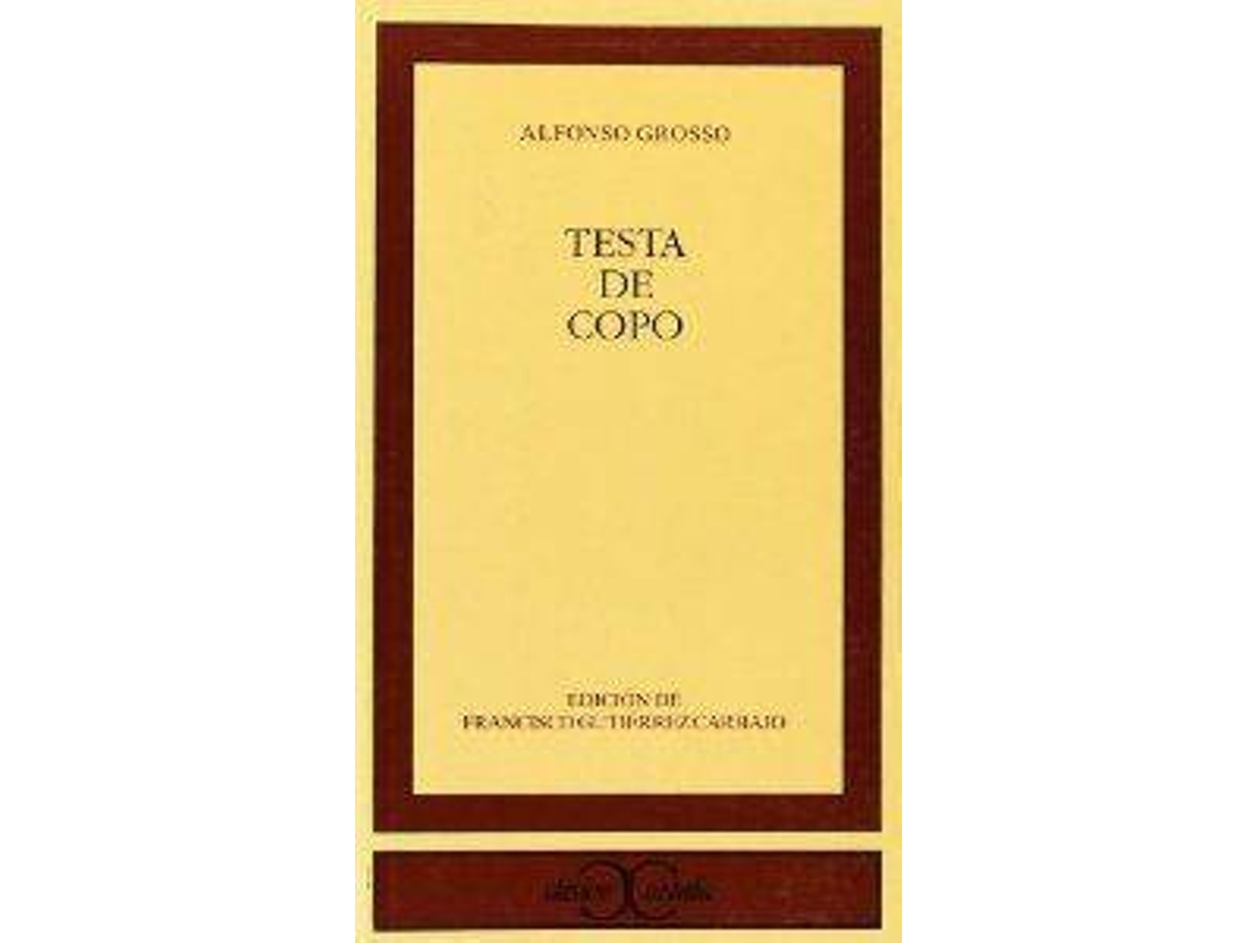 Livro Testa De Copo de Alfonso Grosso (Espanhol)