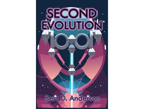 Livro Second Evolution de Bert D Anderson (Inglês)