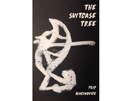 Livro The Suitcase Tree De Filip Marinovich (inglês)