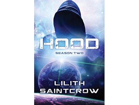 Livro Hood Season Two 2 de Lilith Saintcrow (Inglês)