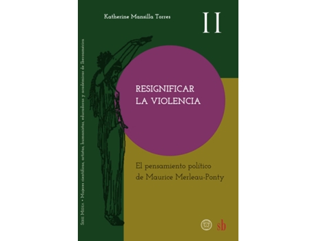 Livro Resignificar La Violencia de Katherine Mansilla Torres (Espanhol)