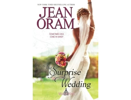 Livro The Surprise Wedding Veils and Vows de Jean Oram (Inglês)