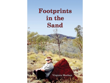 Livro Footprints In The Sand De Virginia Meehan (inglês)