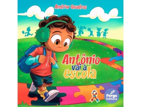 Livro Antônio Vai À Escola De Andriw Quadros (português Do Brasil)