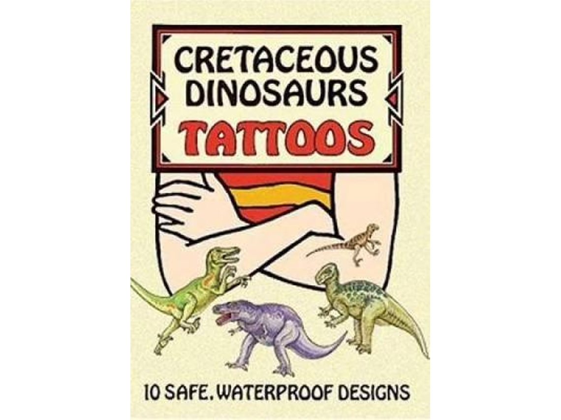 Livro Cretaceous Dinosaurs Tattoos de Ruth Soffer (Inglês)