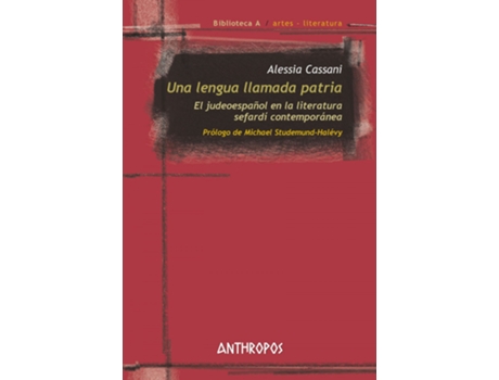 Livro Una Lengua Llamada Patria de Alessia Cassani (Espanhol)