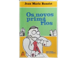 Livro Os Novos Primários. De Jean-marie Benoist (português)