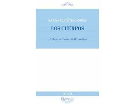 Livro Los cuerpos de Marina Carretero Gómez (Espanhol)