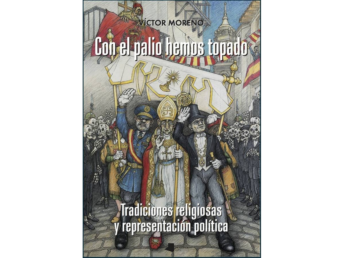 Livro Con El Palio Hemos Topado de Víctor Moreno (Espanhol)