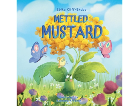 Livro Mettled Mustard de Ebike Cliff-Ekubo (Inglês)