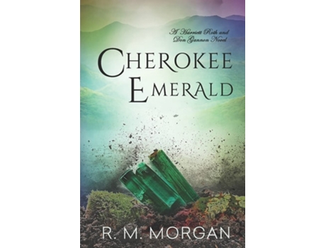 Livro Cherokee Emerald De R M Morgan (inglês)