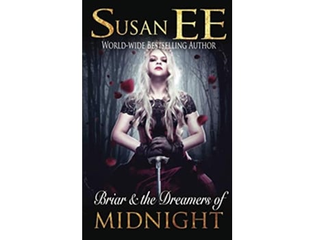 Livro Briar the Dreamers of Midnight Midnight Tales de Susan EE (Inglês)