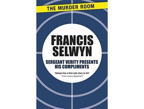 Livro Sergeant Verity Presents His Compliments de Francis Selwyn (Inglês)