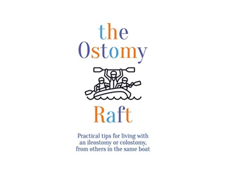 Livro the Ostomy Raft Practical tips for living with an ileostomy or colostomy from others in the same boat de Joan Scott (Inglês)