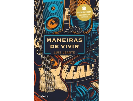 Livro Maneiras De Vivir: Premio Edebé De Literatura Juvenil 2020 de Luis Leante Chacón (Galego)