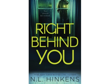 Livro Right Behind You A psychological suspense thriller Payback Pasts Collection Standalone Thrillers de Nl Hinkens (Inglês)