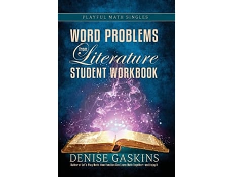 Livro Word Problems Student Workbook Word Problems from Literature de Denise Gaskins (Inglês - Capa Dura)