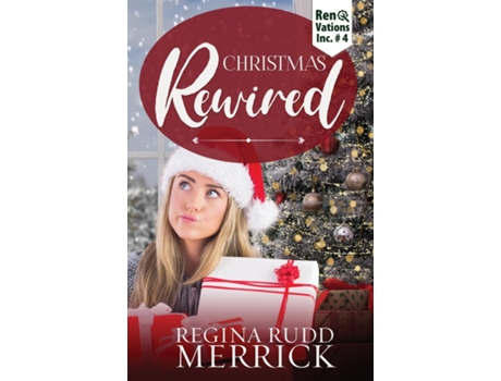Livro Christmas Rewired de Regina Rudd Merrick (Inglês)