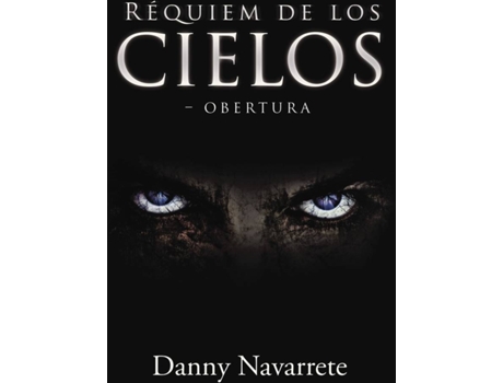 Livro Réquiem de los Cielos de Danny Navarrete (Espanhol - 2016)
