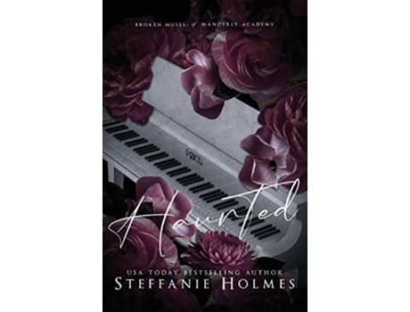 Livro Haunted Luxe Edition de Steffanie Holmes (Inglês)