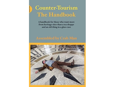 Livro CounterTourism The Handbook de Crab Man (Inglês)