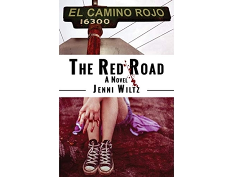 Livro The Red Road A Novel de Jenni Wiltz (Inglês)